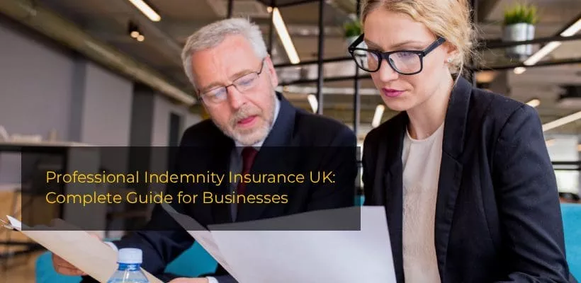 Professional Indemnity Insurance UK: Complete Guide for Businesses ...